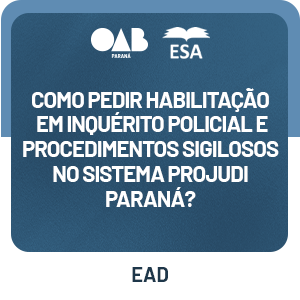 5178 Como pedir habilitação em Inquérito Policial e procedimentos sigilosos no sistema PROJUDI Paraná?